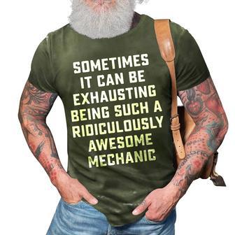 Awesome Mechanic Sarcasm Funny Saying Inspiring Office Gift 3D Print Casual Tshirt | Mazezy