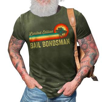 Bail Bondsman Funny Birthday Retro Vintage Men Dad 3D Print Casual Tshirt | Mazezy