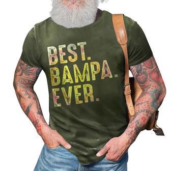 Best Bampa Ever For Men Grandad Fathers Day Bampa Gift For Mens 3D Print Casual Tshirt - Seseable