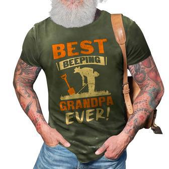 Best Beeping Grandpa Ever Metal Detecting Funny Gift Gift For Mens 3D Print Casual Tshirt - Seseable