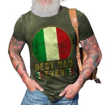 Best Dad Ever Italian Father Country Italy Flag Gift For Mens 3D Print Casual Tshirt - Seseable