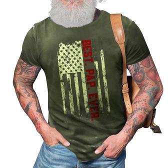 Best Pap Ever American Usa Flag Father’S Day Gift Pap Pap 3D Print Casual Tshirt - Seseable