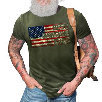 Best Pawpaw Ever American Flag Fathers Day Gift 3D Print Casual Tshirt - Seseable