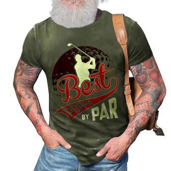 Best Poppa By Par Golf Lover Sports Funny Fathers Day Gifts Gift For Mens 3D Print Casual Tshirt | Mazezy