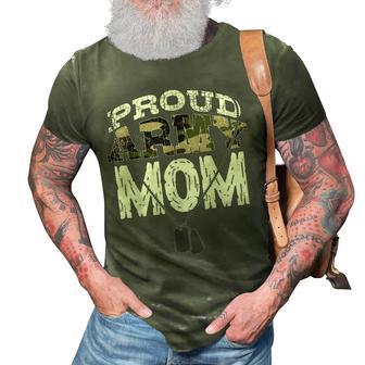 Cool Proud Army Mom | Funny Mommies Military Camouflage Gift 3D Print Casual Tshirt | Mazezy