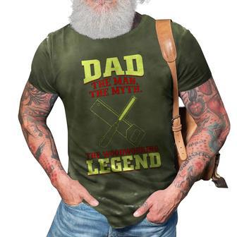 Dad The Man The Myth The Woodworking Legend Gift For Mens 3D Print Casual Tshirt - Seseable