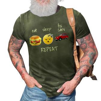 Eat Sleep Fix Cars Repeat Funny Auto Mechanic Gift 3D Print Casual Tshirt | Mazezy