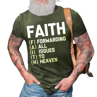 Faith Forwarding All Issues To Heaven Funny Catholic 3D Print Casual Tshirt - Thegiftio UK