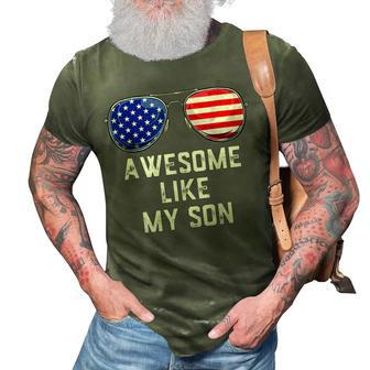 Fathers Day Gift Funny Dad Awesome Like My Son 3D Print Casual Tshirt - Seseable