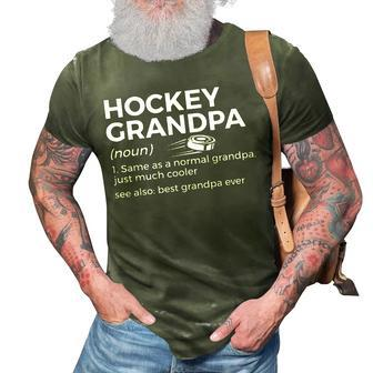 Funny Hockey Grandpa Definition Best Grandpa Ever 3D Print Casual Tshirt - Seseable