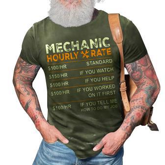 Funny Mechanic Hourly Rate Gifts Labor Rates 3D Print Casual Tshirt | Mazezy