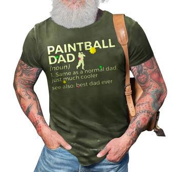 Funny Paintball Dad Definition Best Dad Ever Paintballing 3D Print Casual Tshirt - Seseable