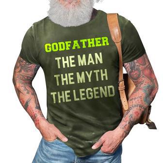 Godfather The Man The Myth The Legend Cool Gift Christmas 3D Print Casual Tshirt - Seseable