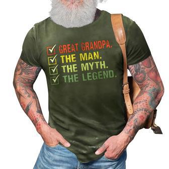 Great Grandpa The Man The Myth The Legend Gifts For Fathers Gift For Mens 3D Print Casual Tshirt - Seseable