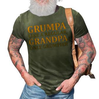 Grumpa Like A Regular Grandpa Only Grumpier Grandfather Papa 3D Print Casual Tshirt | Mazezy