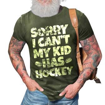 Hockey Mom Hockey Dad Sorry I Cant My Kid Has Hockey Grunge 3D Print Casual Tshirt | Mazezy