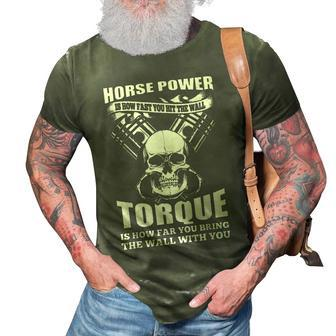 Horsepower Vs Torque Diesel Car Funny Mechanic Quote 3D Print Casual Tshirt | Mazezy