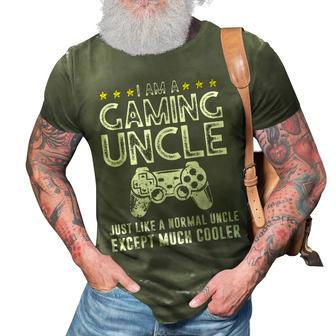 I Am A Gaming Uncle Funny Video Gamer Gift Video Game Gift For Mens 3D Print Casual Tshirt | Mazezy