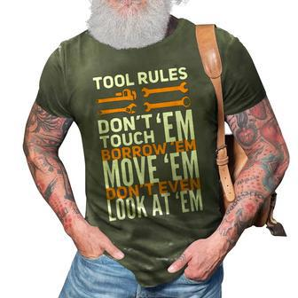 Mechanic Tool Rules Dont Touch Em Borrow Em 3D Print Casual Tshirt | Mazezy CA