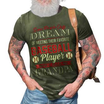 Meeting Favorite Baseball Player Calls Me Grandpa 3D Print Casual Tshirt | Mazezy