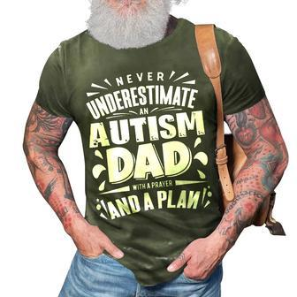 Never Underestimate An Autism Dad Autism Awareness Gift For Mens 3D Print Casual Tshirt | Mazezy
