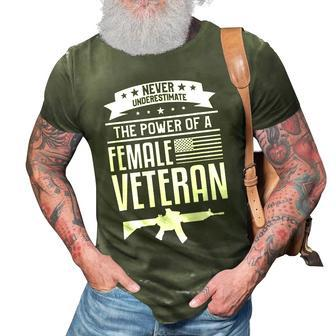Never Underestimate The Power Of A Female Veteran 3D Print Casual Tshirt | Mazezy