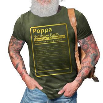 Poppa Nutrition Facts Fathers Day Gift For Poppa 3D Print Casual Tshirt | Mazezy