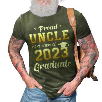 Proud Uncle Of A Class Of 2023 Graduate Senior 23 Gift For Mens 3D Print Casual Tshirt | Mazezy