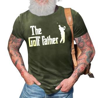 The Golf Father Golffather Funny Golfing Fathers Day 3D Print Casual Tshirt | Mazezy