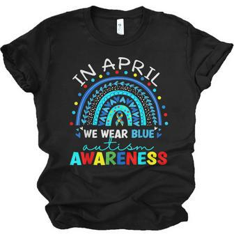 Autism Awareness Rainbow In April We Wear Blue Acceptance Jersey T-Shirt | Mazezy