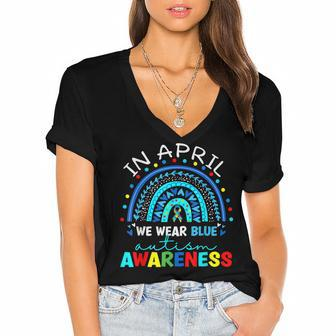 Autism Awareness Rainbow In April We Wear Blue Acceptance Women's Jersey Short Sleeve Deep V-Neck Tshirt | Mazezy