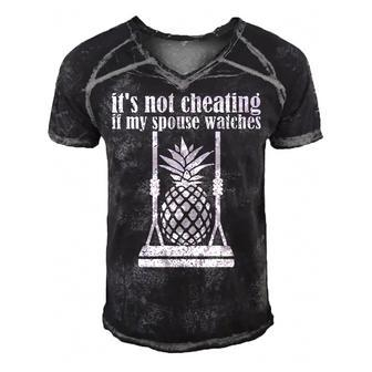 Pineapple Swinger Its Not Cheating If My Husband Watches Men's Short Sleeve V-neck 3D Print Retro Tshirt | Mazezy