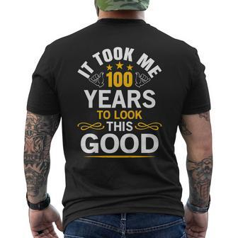 100Th Birthday Shirt Took Me 100 Years Old Birthday Tee Men's Back Print T-shirt | Mazezy