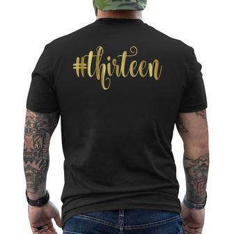 13Th Birthday Hashtag Milestone Thirteen 13 Men's Back Print T-shirt | Mazezy DE