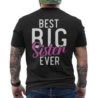 Best Big Sister Ever Proud Big Sister Mens Back Print T-shirt