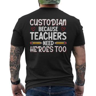 School Custodian – Funny Best Custodian Ever Back To School Mens Back Print T-shirt