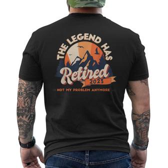 The Legend Has Retired 2023 Not My Problem Anymore Vintage Mens Back Print T-shirt