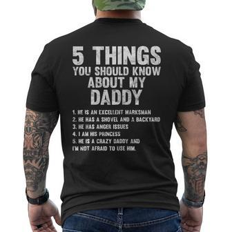 5 Things You Should Know About My Daddy Idea Men's T-shirt Back Print - Seseable