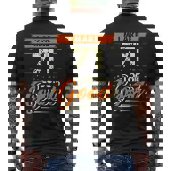 I Make 71 Years Old Look Good 71St Birthday Men's Back Print T-shirt | Mazezy