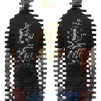 80 Year Old Birthday Husband 80Th Birthday King Classic Men's Back Print T-shirt | Mazezy