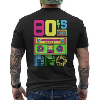 80S Bro 1980S Fashion 80 Theme Party Outfit Eighties Costume Men's T-shirt Back Print - Seseable
