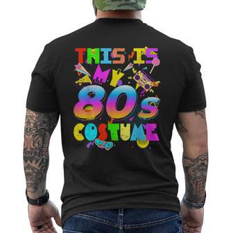 This Is My 80S Costume 80S Eighties Retro Party Men's T-shirt Back Print - Seseable
