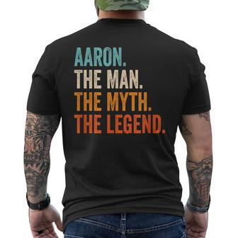 Aaron The Man The Myth The Legend First Name Aaron Gift For Mens Mens Back Print T-shirt - Seseable