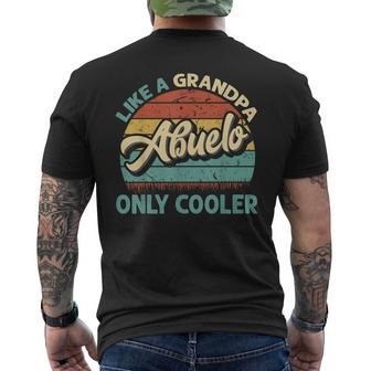 Mens Abuelo Like A Grandpa Only Cooler Vintage Dad Fathers Day Men's T-shirt Back Print - Seseable