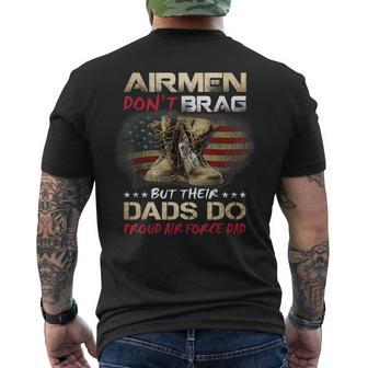 Airmen Dont Brag But Their Dads Do Air Force Dad Mens Back Print T-shirt | Mazezy
