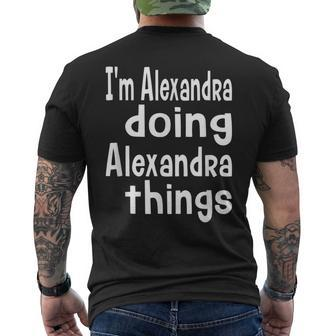 Alexandra Doing Alexandra Things - Personalized First Name Men's T-shirt Back Print - Seseable