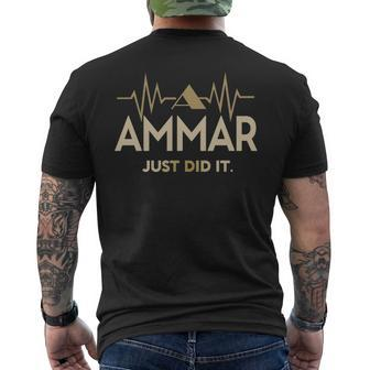 Ammar Just Did I Personalized Last Name Men's T-shirt Back Print - Seseable