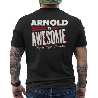 Arnold Is Awesome Family Friend Name Funny Gift Mens Back Print T-shirt - Seseable