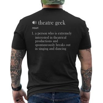 Theatre Geek Theater Nerd Definition Broadway Men's T-shirt Back Print - Seseable