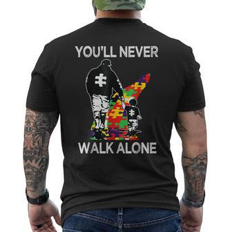 Autism Dad Support Alone Puzzle Youll Never Walk Men's T-shirt Back Print - Thegiftio UK